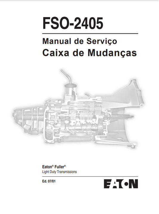 Manual de Serviço em PDF - Cambio Eaton FSO-2405 Ranger Troller S10